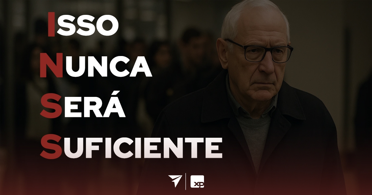 [INSS: Isso Nunca Será Suficiente]